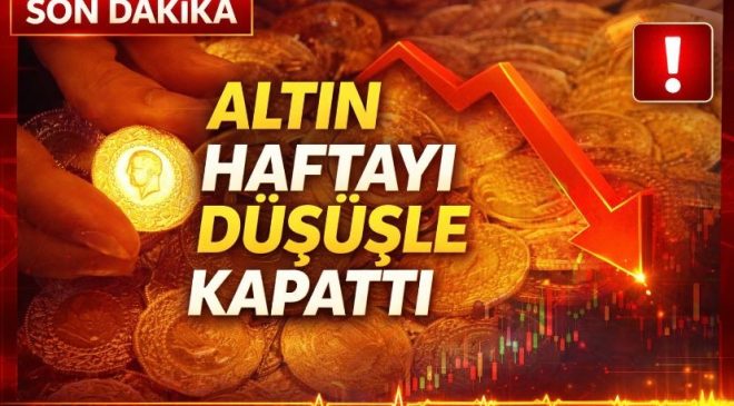Altın Haftayı Düşüşle Kapattı