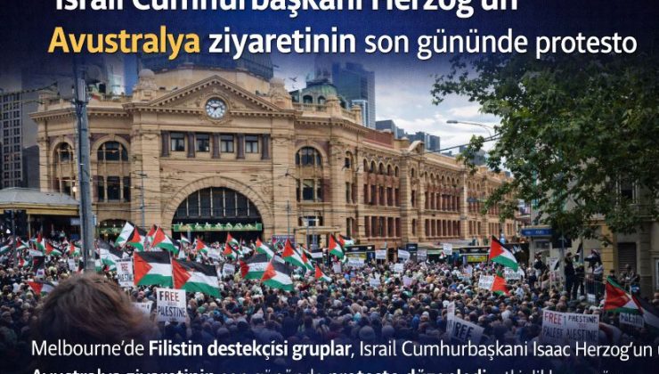 İsrail Cumhurbaşkanı Herzog’un Avustralya ziyaretinin son gününde protesto