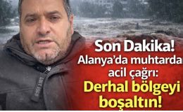 Kestel Muhtarı Hüsnü Uyar’dan Acil Çağrı: “Dimçayı Derhal Boşaltılsın!”