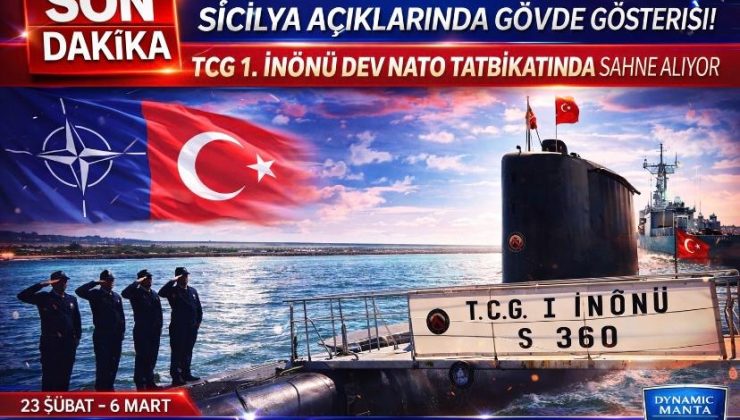 Sicilya Açıklarında Gövde Gösterisi: TCG 1. İnönü Dev NATO Tatbikatında Sahne Alıyor