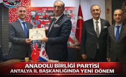 📌 ANADOLU BİRLİĞİ PARTİSİ ANTALYA İL BAŞKANLIĞINDA YENİ DÖNEM