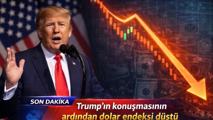 Trump’ın konuşmasının ardından dolar endeksi düştü