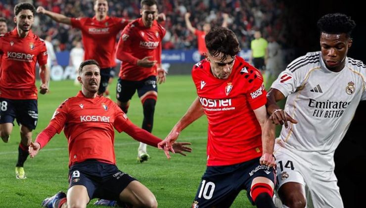 Real Madrid son dakikada yıkıldı! Osasuna – Real Madrid maçı sonucu: 2-1