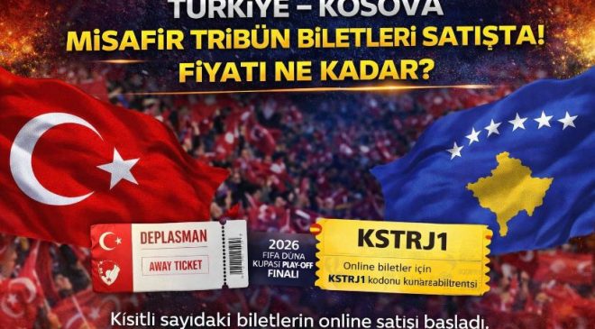 Türkiye – Kosova misafir tribün biletleri satışta! Fiyatı ne kadar?