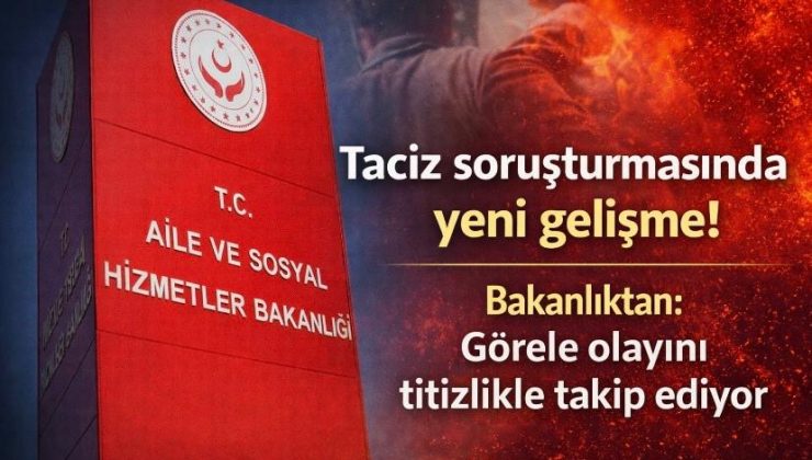 Taciz soruşturmasında yeni gelişme! Bakanlıktan Görele olayını titizlikle takip ediyor