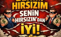 “Senin Hırsızın, Benim Hırsızım” Anlayışıyla Nereye Kadar?
