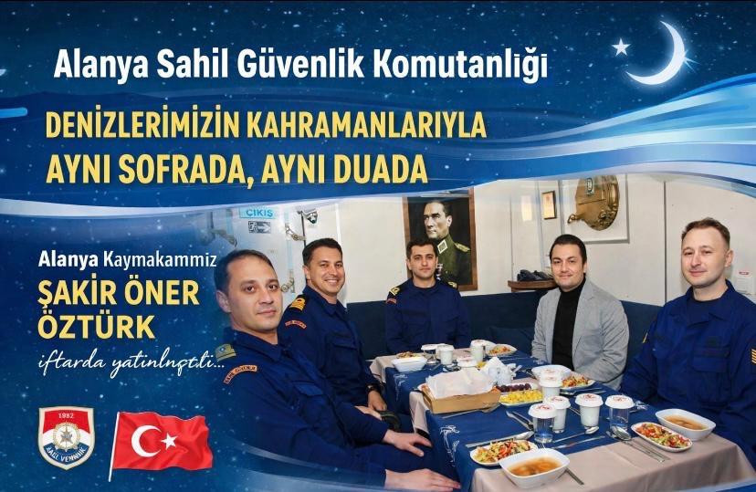 Alanya Sahil Güvenlik Komutanlığı Personeliyle Aynı Sofrada, Aynı Duada