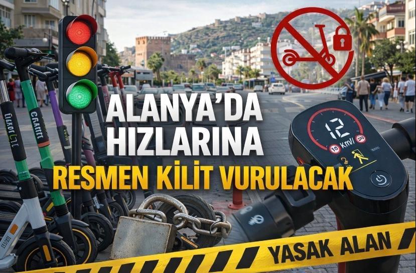 Alanya’da Hızlarına Resmen Kilit Vurulacak