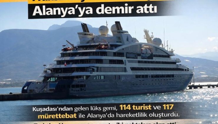 Fransız Bayraklı Kruvaziyer Alanya’ya Demir Attı