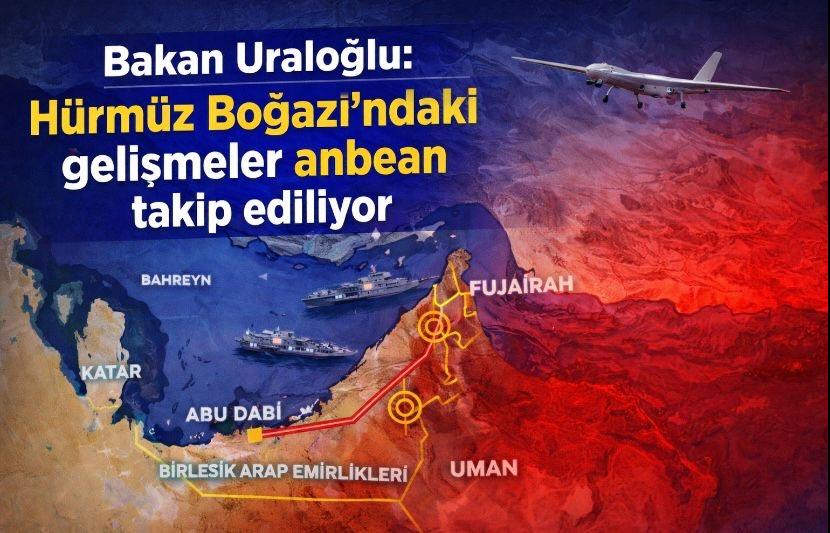 Bakan Uraloğlu: Hürmüz Boğazı’ndaki gelişmeler anbean takip ediliyor