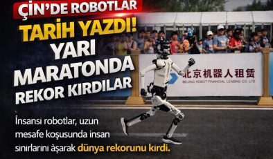 Çin’de robotlar tarih yazdı: Yarı maratonda rekor kırdılar