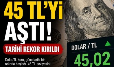 Türkiye ekonomisi 24 Nisan sabahına döviz piyasasından gelen rekor haberle uyandı. Dolar/TL kuru, 45 TL seviyesini aşarak tarihi zirvesini gördü.