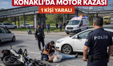 KONAKLI’DA KAZA: MOTOSİKLET SÜRÜCÜSÜ YARALANDI