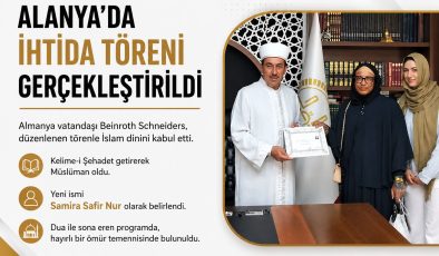 Alanya’da İhtida Töreni Gerçekleştirildi