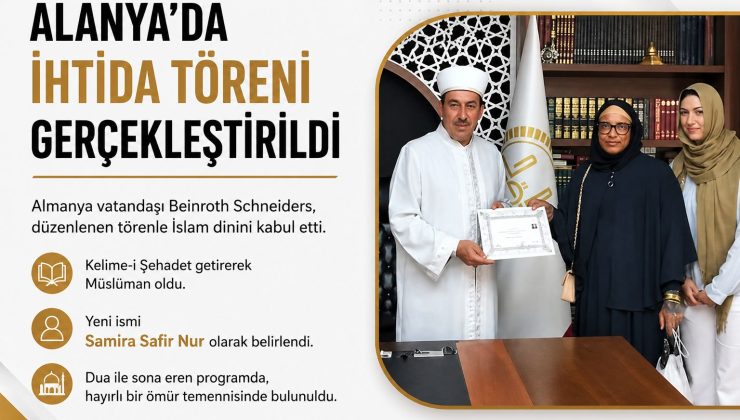 Alanya’da İhtida Töreni Gerçekleştirildi