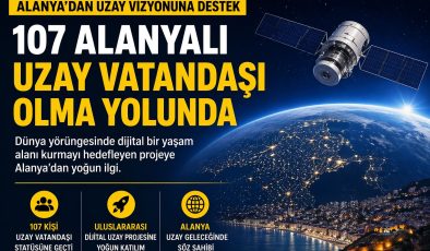 ALANYA’DAN DİKKAT ÇEKEN UZAY İLGİSİ