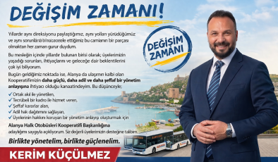 Alanya Halk Otobüsleri Kooperatif Başkanlığında Değişim Bekleniyor