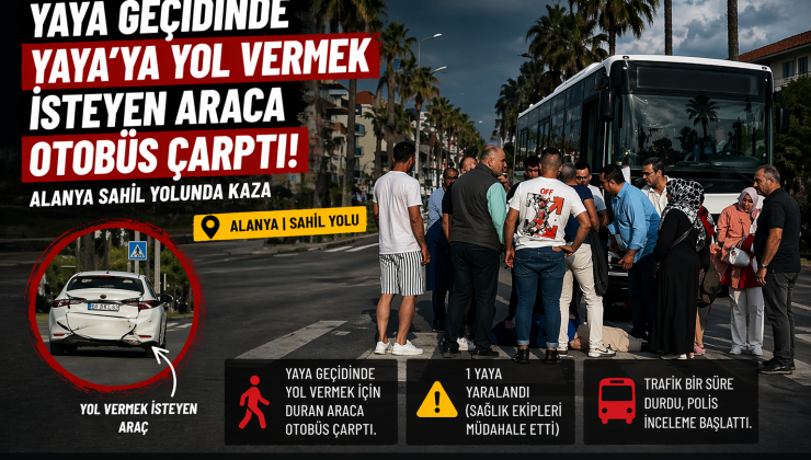 Alanya Sahil Yolunda Korkutan Kaza: Yaya Geçidinde Bir Kişi Yaralandı