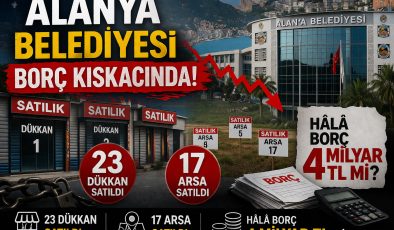 ALANYA BELEDİYE MECLİSİ’NDE BORÇ VE SATIŞ GÜNDEMİ