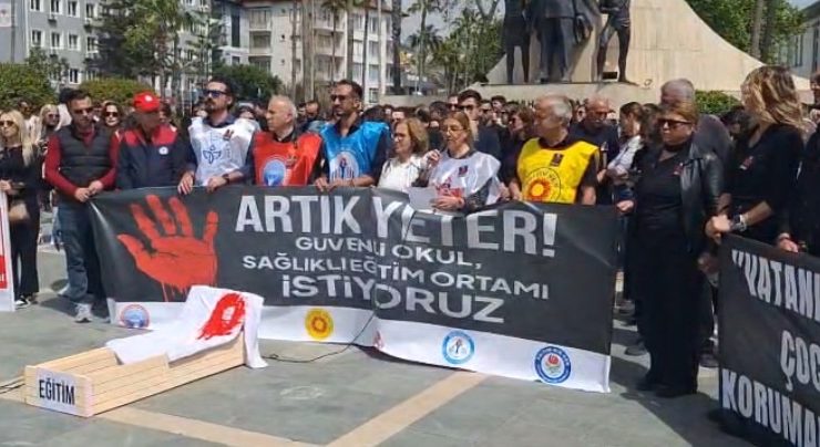 ALANYA’DA SENDİKALAR EYLEMDEYDİ: “OKULLARDA GÜVENLİK SAĞLANSIN”