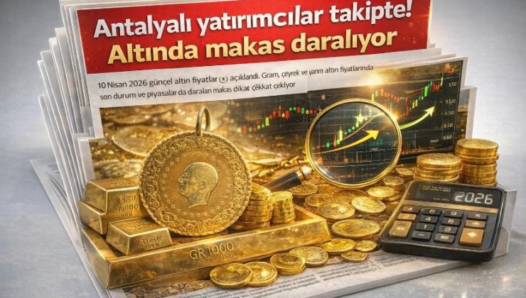 Antalyalı yatırımcılar takipte! Altında makas daralıyor