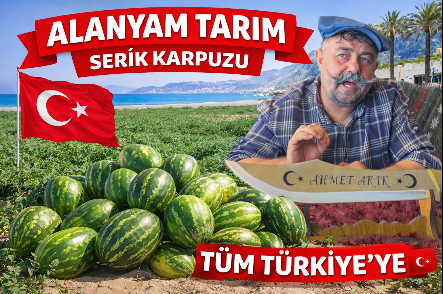 🍉 ALANYALI TARIMCI AHMET ARIK’TAN BÜYÜK HAMLE