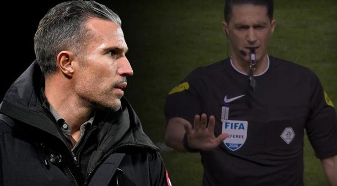 Robin van Persie çılgına döndü! Türk asıllı hakeme sert tepki: İnanılmaz