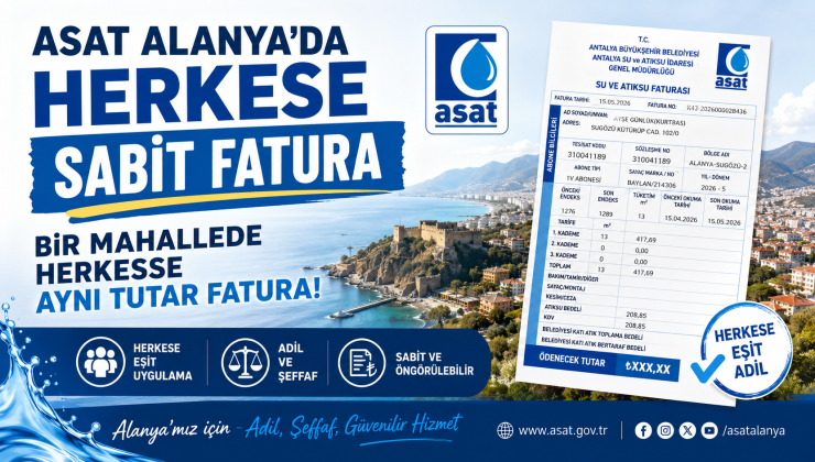 Antalya Büyükşehir Belediyesi’ne bağlı ASAT’ın Alanya’da bir mahallede vatandaşlara aynı tutarda su faturası gönderdiği iddiası gündem oldu.