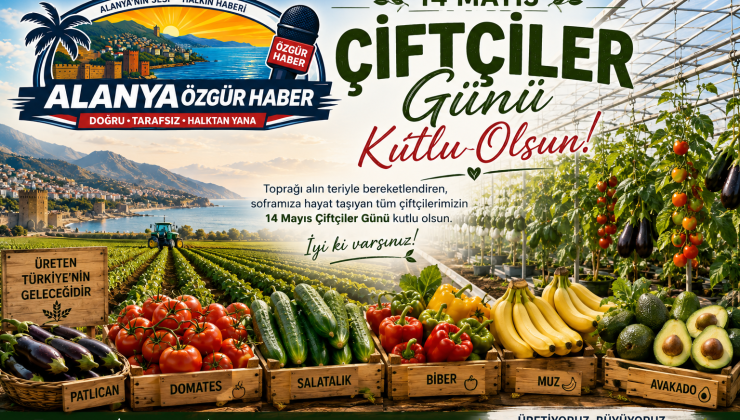 14 Mayıs Çiftçiler Günü’nde tarlada, serada alın teri döken tüm üreticilerimizin günü kutlu olsun.