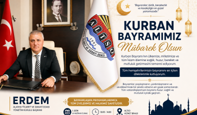 ERDEM KURBAN BAYRAMI’NI KUTLADI, BAYRAMLAŞMAYA DAVET ETTİ