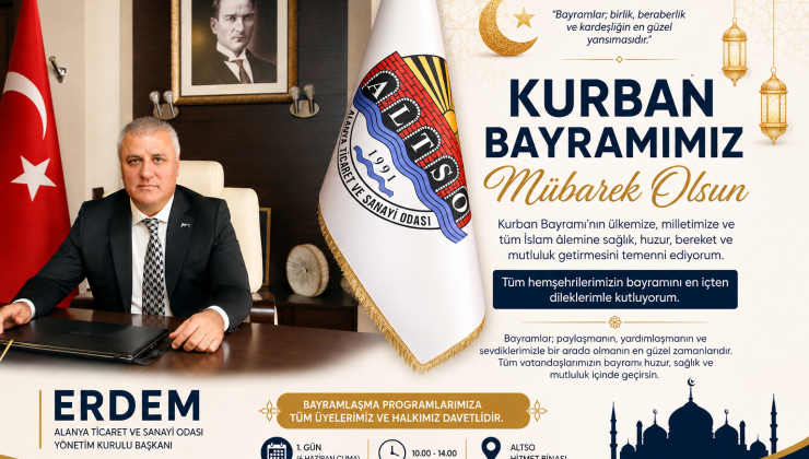 ERDEM KURBAN BAYRAMI’NI KUTLADI, BAYRAMLAŞMAYA DAVET ETTİ