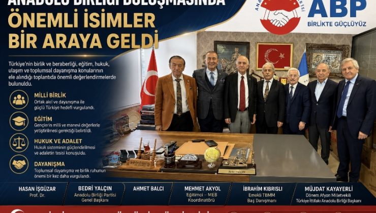 Anadolu Birliği Buluşmasında Önemli İsimler Bir Araya Geldi