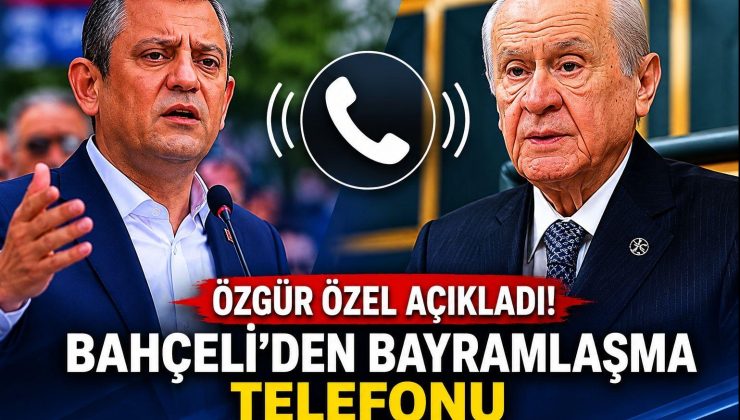 Özgür Özel’den Bahçeli Açıklaması: “Gayet Nazik Bir Telefondu”