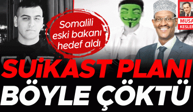 Somalili eski bakana suikast planlamışlar! Daltonlar’a 711 sayfalık iddianame hazırlandı