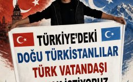 Oğuz Boylarından Gelen Doğu Türkistanlı Türkler Türkiye Cumhuriyeti Vatandaşlığı Talep Ediyor