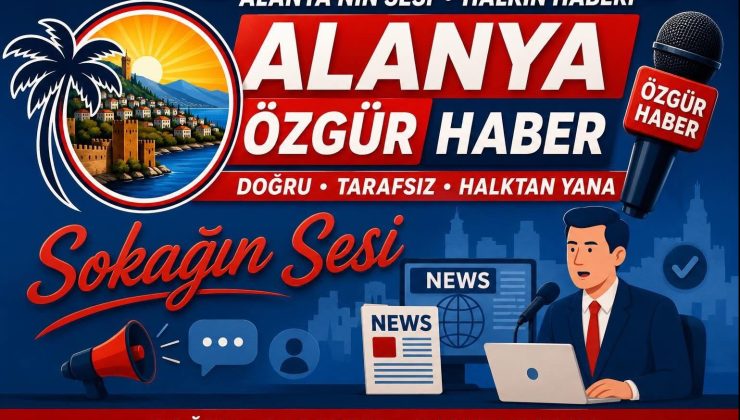 ALANYA KAMUOYUNA DUYURULUR