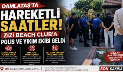 Damlataş’ta hareketli saatler! Zizi Beach Club’a polis ve belediye ekipleri geldi