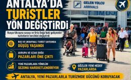 Antalya’da turistler yön değiştirdi