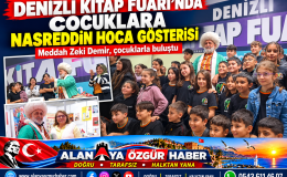 DENİZLİ KİTAP FUARI’NDA MEDDAH ZEKİ DEMİR’DEN ÇOCUKLARA NASREDDİN HOCA GÖSTERİSİ